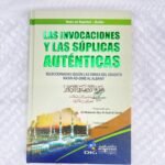 Las invocaciones y las súplicas auténticas