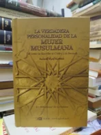 La verdadera personalidad de la mujer musulmana